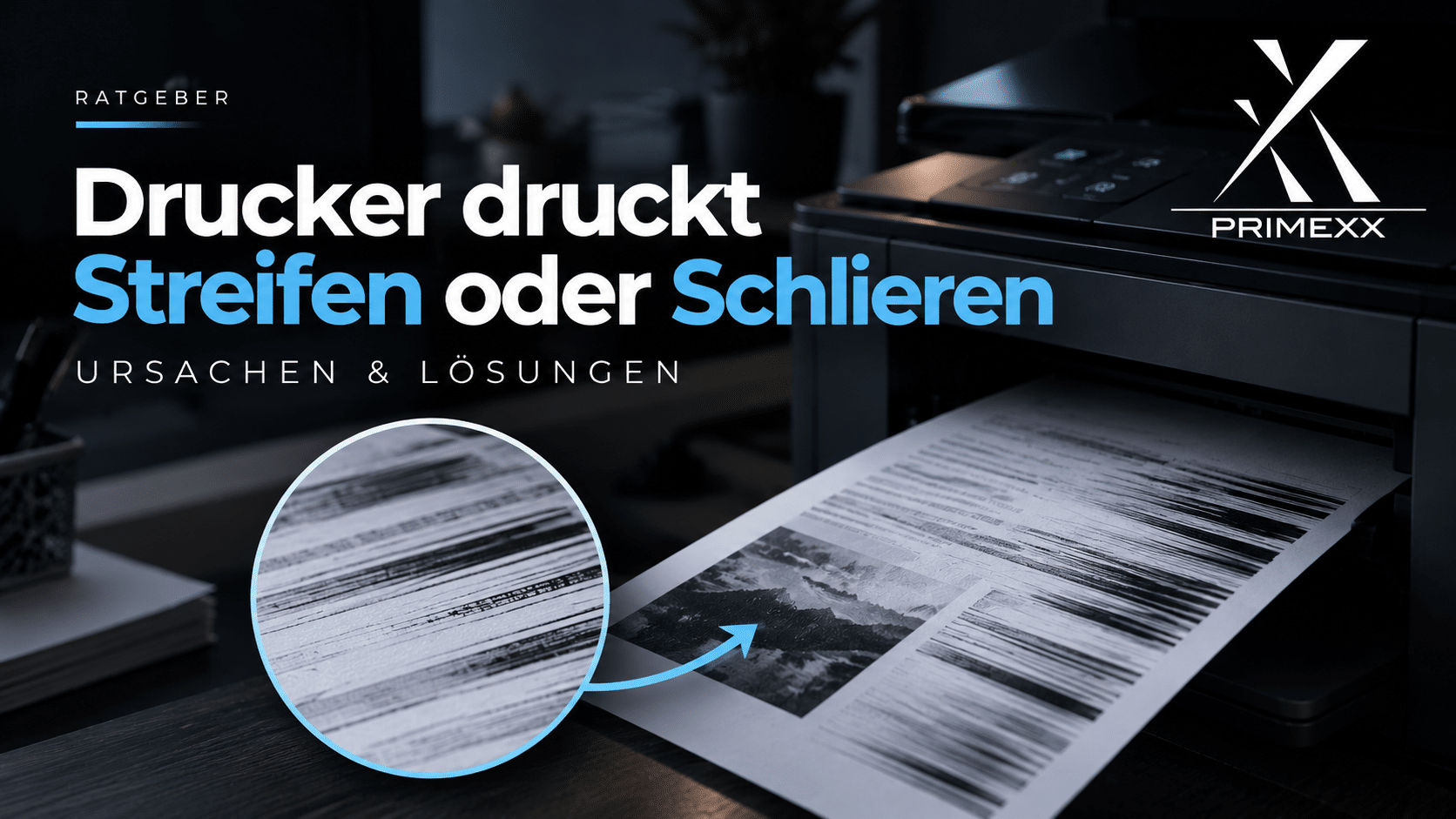 Drucker druckt Streifen oder Schlieren – Ursachen und Lösungen